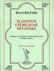 Naslovnica: Platonovo utemeljenje metafizike. Studija o Platonovu nepisanom učenju i teorija počela