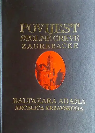 Naslovnica: Povijest stolne crkve zagrebačke