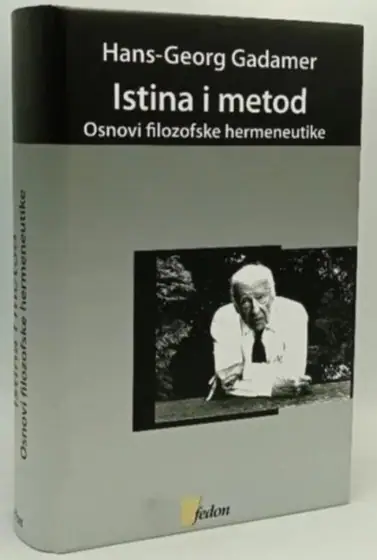 Naslovnica: Istina i metod: osnovi filozofske hermeneutike