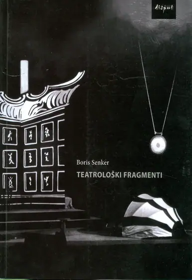 Naslovnica: TEATROLOŠKI FRAGMENTI: o suvremenoj hrvatskoj drami i kazalištu