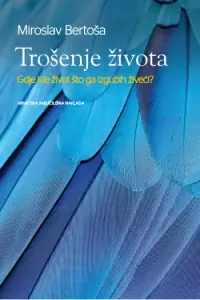 Naslovnica: Trošenje života