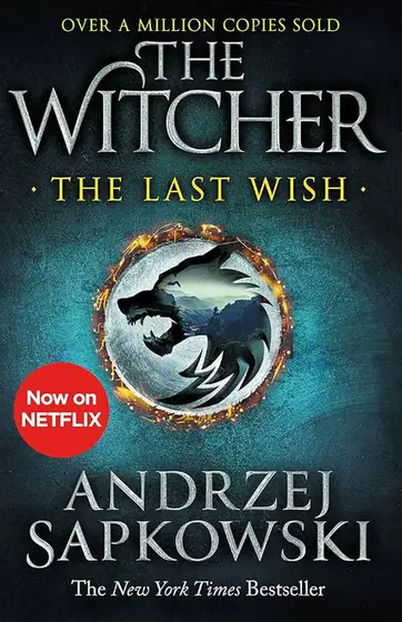 Naslovnica: The Last Wish : Introducing the Witcher