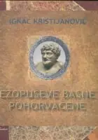 Naslovnica: Ezopuševe basne pohorvačene