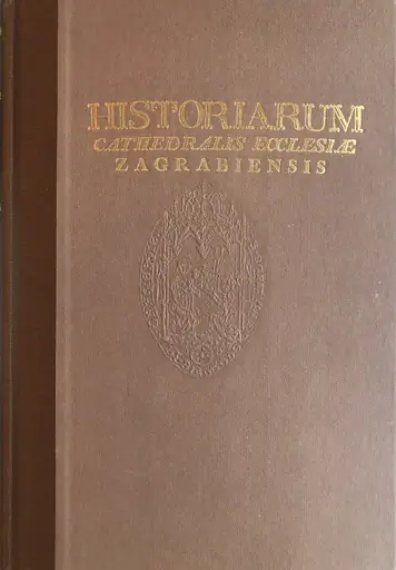 Naslovnica: Historiarum cathedralis ecclesiae Zagrabiensis