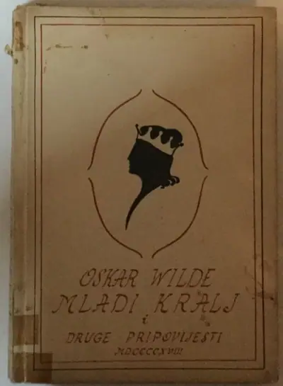 Naslovnica: Mladi kralj i druge pripovijesti