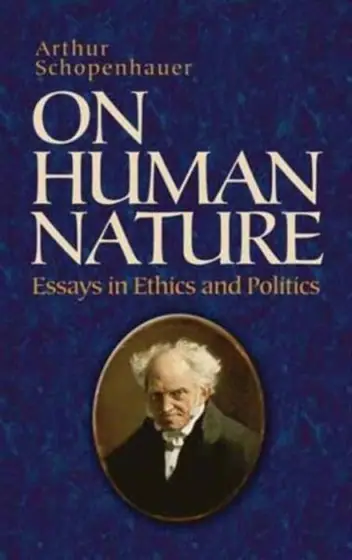 Naslovnica: On Human Nature: Essays in Ethics and Politics