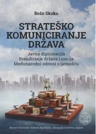 Naslovnica: STRATEŠKO KOMUNICIRANJE DRŽAVA 1-2