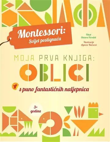 Naslovnica: Montessori: Moja prva knjiga - Oblici
