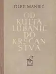 Naslovnica: Od kulta lubanje do kršćanstva. Uvod u historiju religija