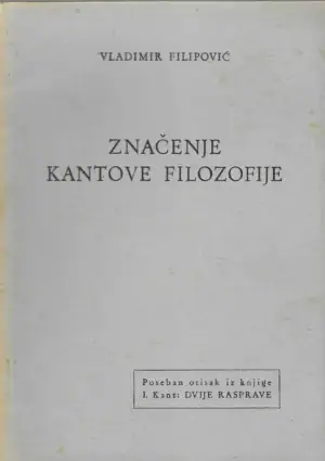 Naslovnica: Značenje Kantove filozofije (poseban otisak iz “Dvije rasprave”)
