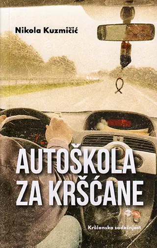 Naslovnica: Autoškola za kršćane
