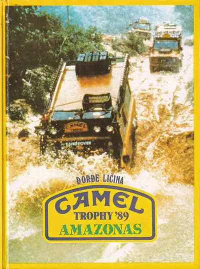 Naslovnica: CAMEL TROPHY ’89 AMAZONAS