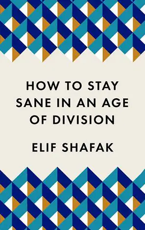 Naslovnica: How to Stay Sane in an Age of Division