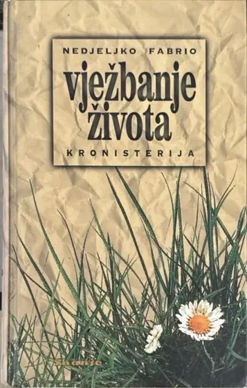 Naslovnica: Vježbanje života, kronisterija