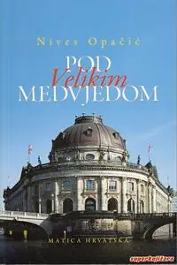 Naslovnica: POD VELIKIM MEDVJEDOM - špartanje po sjevernoj hemisferi