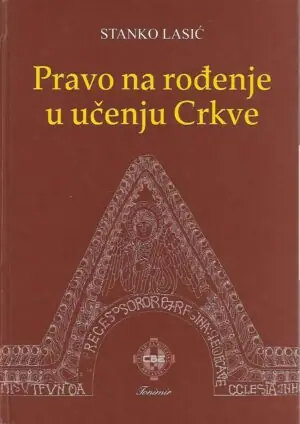 Naslovnica: Pravo na rođenje u učenju Crkve