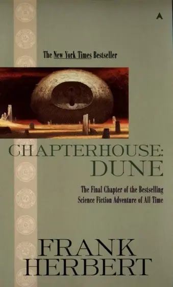 Naslovnica: Chapterhouse: Dune (Dune Chronicles, Book 6)