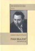 Naslovnica: IVAN BRAJDIĆ - BIOGRAFIJA