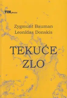 Naslovnica: Tekuće zlo : život u svijetu bez alternative