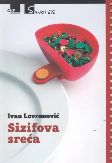 Naslovnica: Sizifova sreća - razgovori, kronike