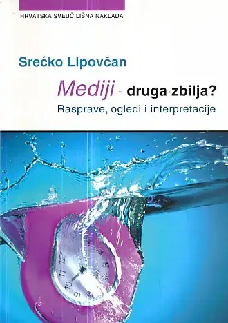 Naslovnica: Mediji - druga zbilja?