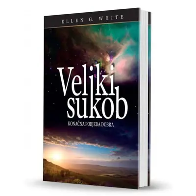 Naslovnica: Veliki sukob: Konačna pobjeda dobra