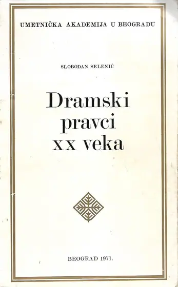 Naslovnica: Dramski pravci XX veka