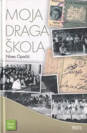 Naslovnica: Moja draga škola