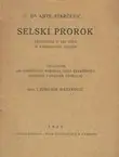 Naslovnica: Selski prorok. Predstava u tri čina iz hervatskog života