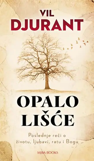 Naslovnica: Opalo lišće - Poslednje reči o životu, ljubavi, ratu i bogu