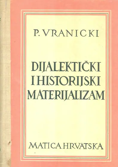 Naslovnica: DIJALEKTIČKI I HISTORIJSKI MATERIJALIZAM : i odabrani tekstovi