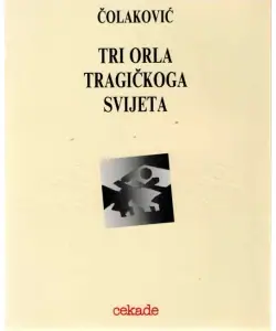 Naslovnica: Tri orla tragičkoga svijeta