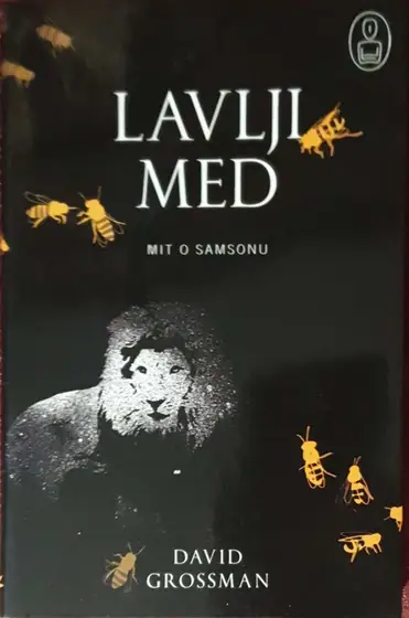 Naslovnica: Lavlji med: Mit o Samsonu