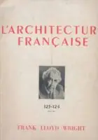 Naslovnica: L Architecture Francaise 123-124 Frank Lloyd Wright