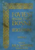 Naslovnica: Poviest hrvatskih zemalja Bosne i Hercegovine od najstarijih vremena, knjiga 1