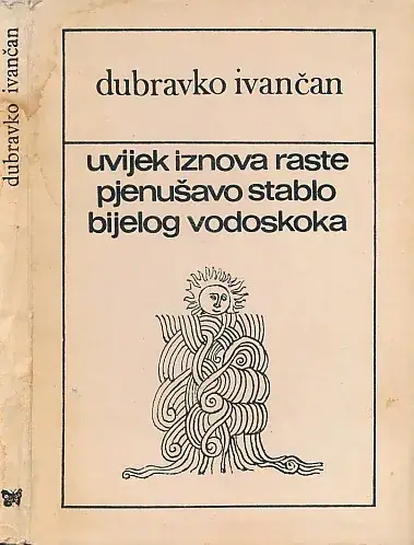 Naslovnica: Uvijek iznova raste pjenušavo stablo bijelog vodoskoka