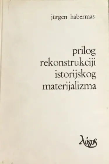 Naslovnica: Prilog rekonstrukciji istorijskog materijalizma