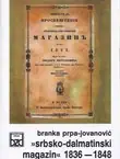 Naslovnica: Srbsko-dalmatinski magazin 1836-1848. - Preporodne ideje Srba u Dalmaciji