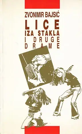 Naslovnica: Lice iza stakla i druge drame