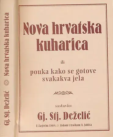 Naslovnica: Nova hrvatska kuharica ili pouka kako se gotove svakakva jela