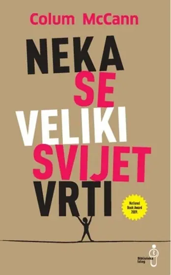 Naslovnica: Neka se veliki svijet vrti