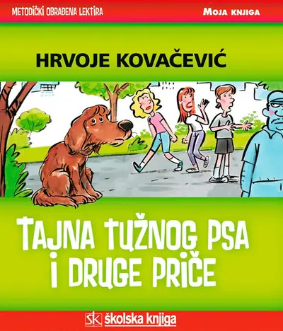 Naslovnica: Tajna tužnog psa i druge priče