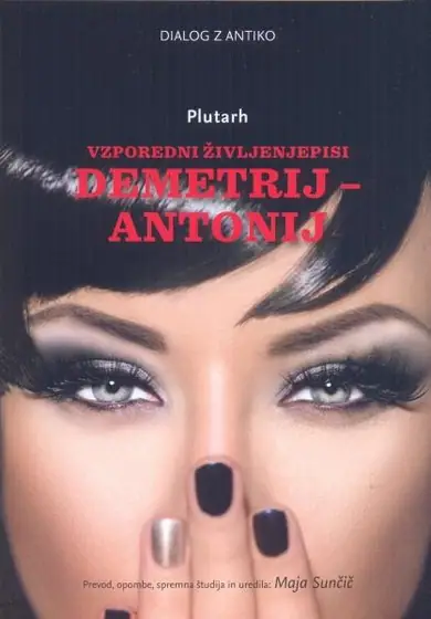 Naslovnica: Vzporedni življenjepisi: Demetrij – Antonij