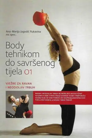 Naslovnica: Body tehnikom do savršenog tijela 1-3