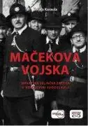 Naslovnica: Mačekova vojska: Hrvatska seljačka zaštita u Kraljevini Jugoslaviji