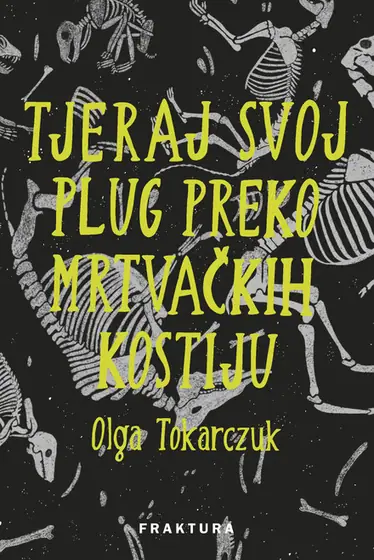 Naslovnica: Tjeraj svoj plug preko mrtvačkih kostiju
