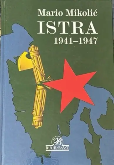 Naslovnica: Istra 1941 – 1947