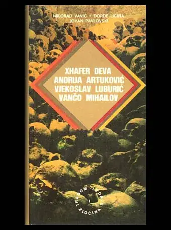 Naslovnica: Andrija Artuković, Vjekoslav Luburić, Xhafer Deva