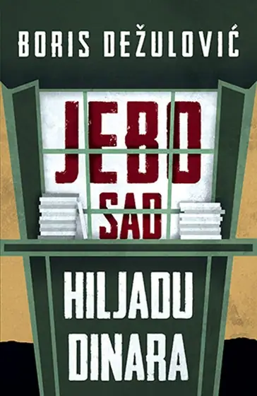 Naslovnica: Jebo sad hiljadu dinara