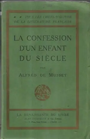 Naslovnica: La Confession d’um enfant du siecle
